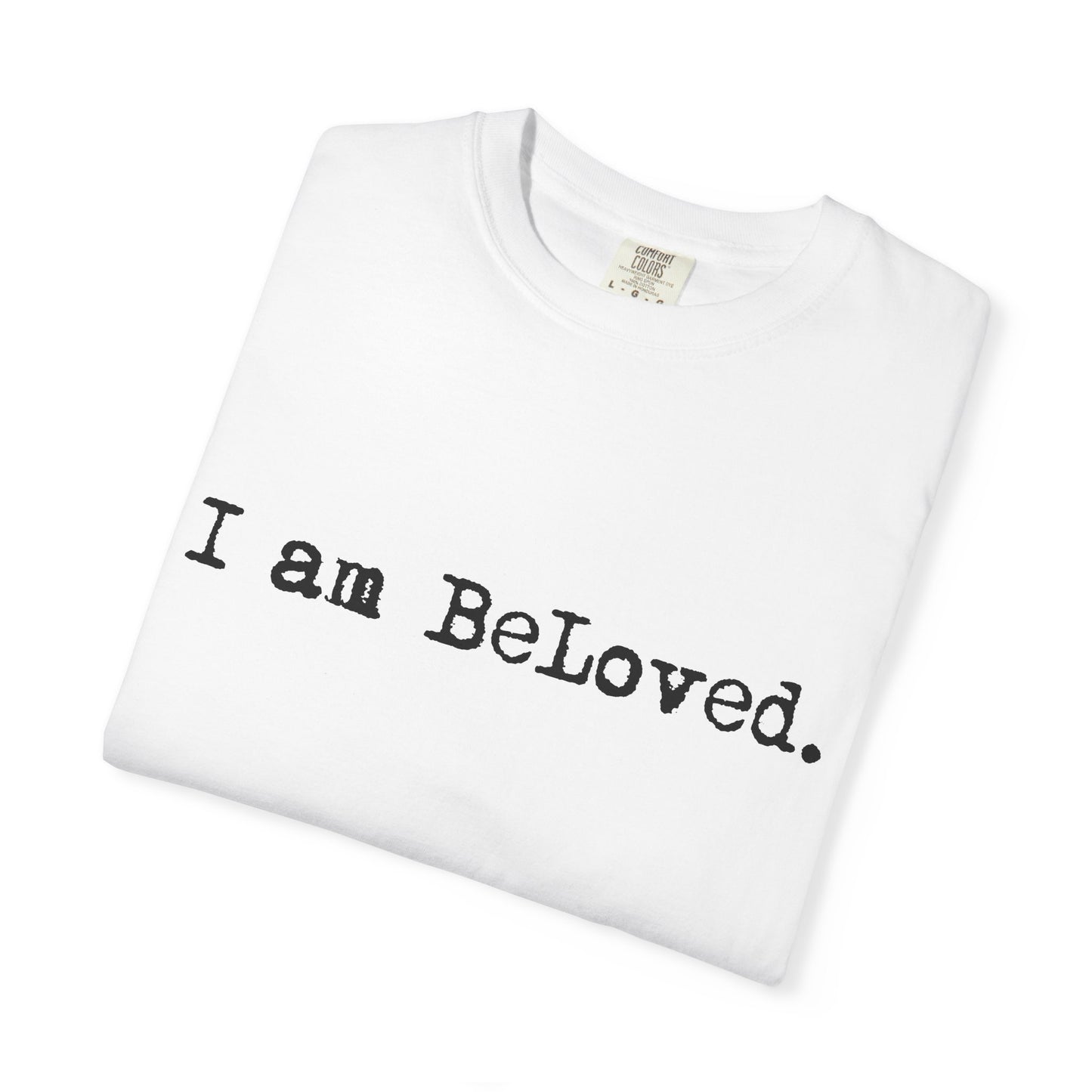 Unisex Garment-Dyed T-shirt with Inspirational Quote, Comfortable Tee, Casual Wear, Gift for Loved Ones, Positive Vibes, Everyday Fashion